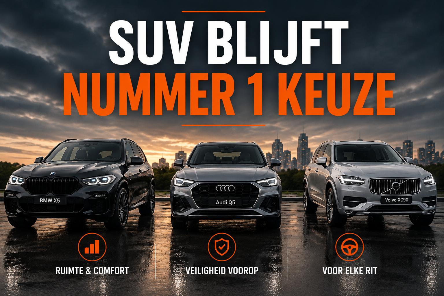 SUV blijft koning: waarom de X3, X5, Q5, GLC en XC60 onze importlijsten domineren